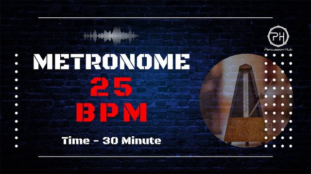 25 BPM Metronome | 30 Minute смотреть онлайн