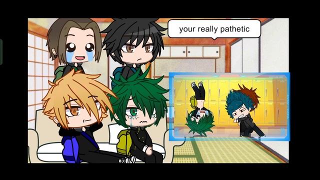 Deku’s middle school bullies react to SAID HE LIKES CRAZY GIRLS BUT HE HATE WHEN I ACT CRAZY| смотреть онлайн