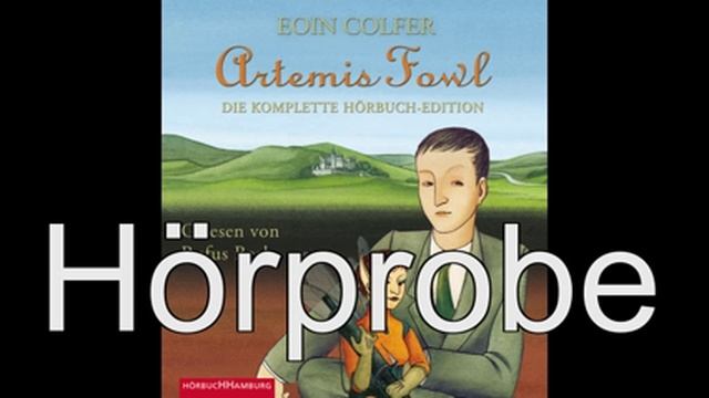 Eoin Colfer - Artemis Fowl - Gesamtausgabe (Artemis Fowl 1-8) смотреть онлайн