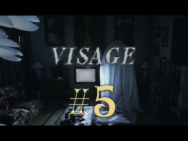 Visage #5 прохождение смотреть онлайн