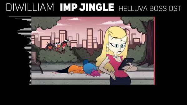 [DiWilliam] Immediate Murder Professionals
 - Helluva Boss OST (русский кавер) | Адский Босс