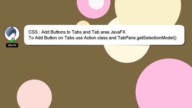 CSS : Add Buttons to Tabs and Tab area JavaFX смотреть онлайн