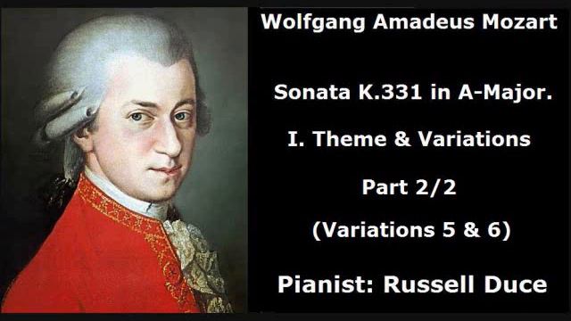 Mozart Sonata No.11 in A Major K.331: I. Theme & Variations (Part 2) смотреть онлайн