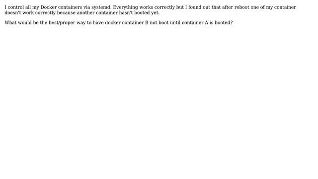 Unix & Linux: Docker SystemD require another container first смотреть онлайн