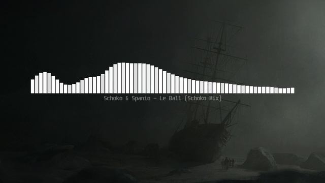 Schoko & Spanio - Le Ball (Schoko Mix)