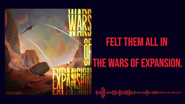 Space Cadets Wars of Expansion Official Lyric Video смотреть онлайн