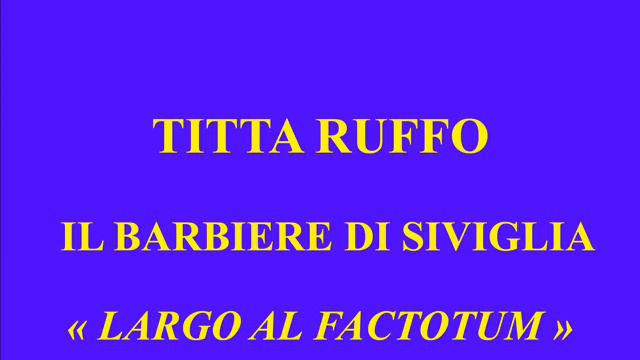 Titta Ruffo Il Barbiere di Siviglia Largo al factotum Victor 88391 enregistré le 19 avril 192 смотреть онлайн