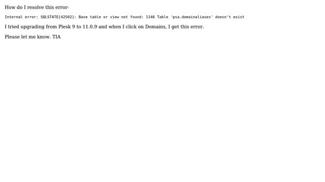 SQLSTATE[42S02]: Base table or view not found: 1146 Table 'psa.domainaliases' doesn't exist смотреть онлайн
