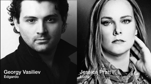 Jessica Pratt, Georgy Vasiliev - duet from Lucia di Lammermoor смотреть онлайн