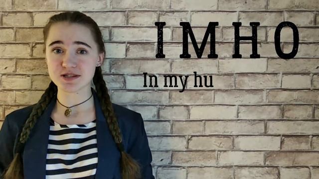 АНГЛИЙСКИЕ СОКРАЩЕНИЯ И АББРЕВИАТУРЫ: OMG_IDK_BRB_SMH_IMHO_ASAP