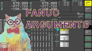 Аргументы при вызове управляющих программ. Fanuc.