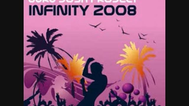 Guru Josh Project - Infinity 2008 смотреть онлайн