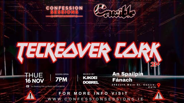 TECKEOVER CORK Confession Sessions x Crucible Nov16 Cork смотреть онлайн