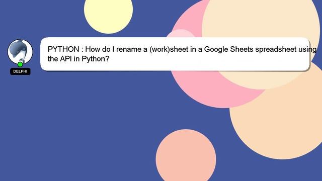 PYTHON : How do I rename a (work)sheet in a Google Sheets spreadsheet using the API in Python? смотреть онлайн