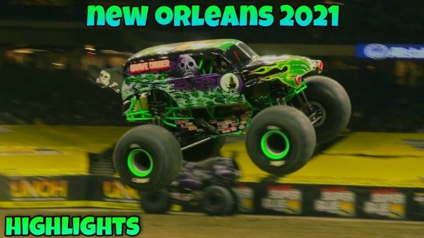 ГЛАВНОЕ Monster Jam New Orleans 2021