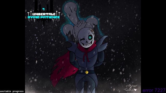 undertale dying patience: unstable progress (udp sans theme) смотреть онлайн