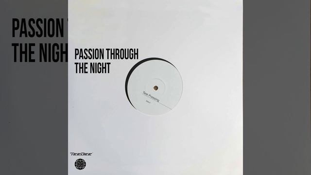 TeeDee - Passion Through The Night смотреть онлайн