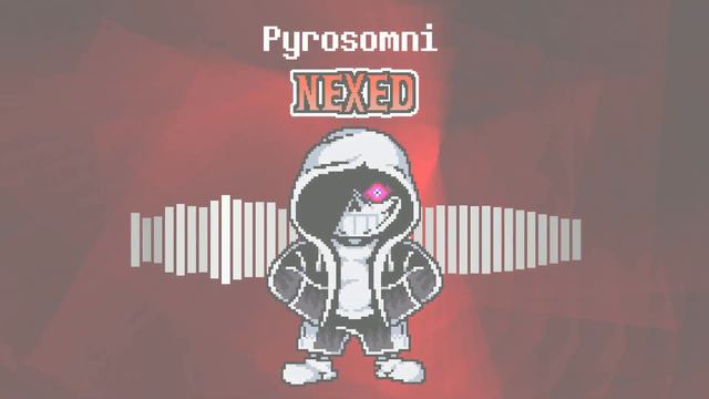 Dusttale - Pyrosomni (Nexed)