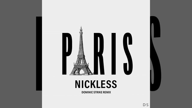 Paris (Dominic Strike Remix) смотреть онлайн