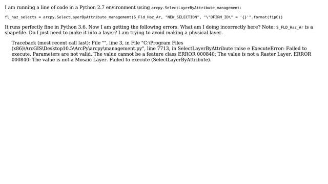 ExecuteError: Failed to execute. Parameters are not valid error when SelectLayerByAttribute run... смотреть онлайн
