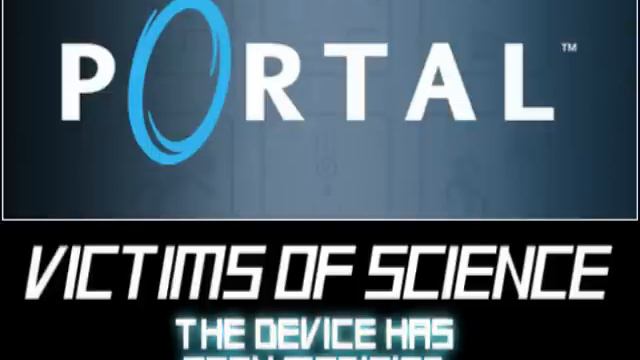 Portal - Victims Of Science - The Device Has Been Modified