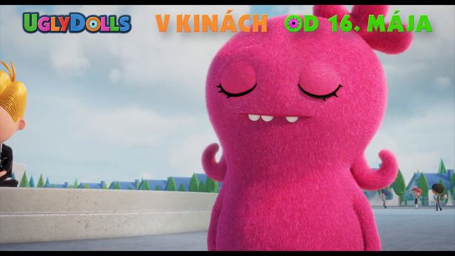 Ugly Dolls | SK DABING SPOT | Od 16. MÁJA