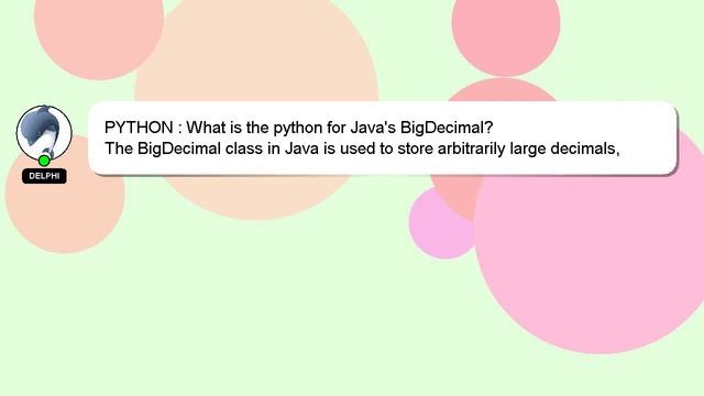 PYTHON : What is the python for Java's BigDecimal? смотреть онлайн