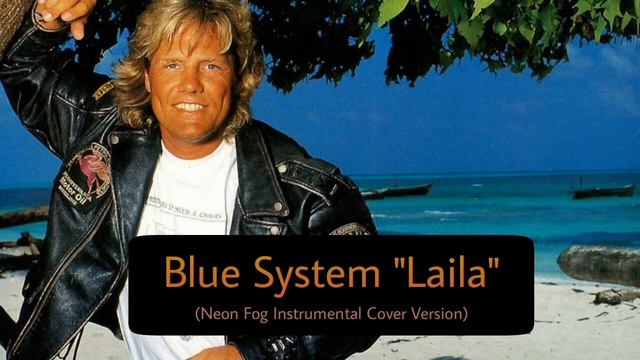 Blue System - Laila | Piano Instrumental (Neon Fog Cover) смотреть онлайн