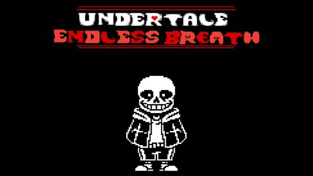 Undertale Endless Breath: Phase 1: INDETERMINATE смотреть онлайн