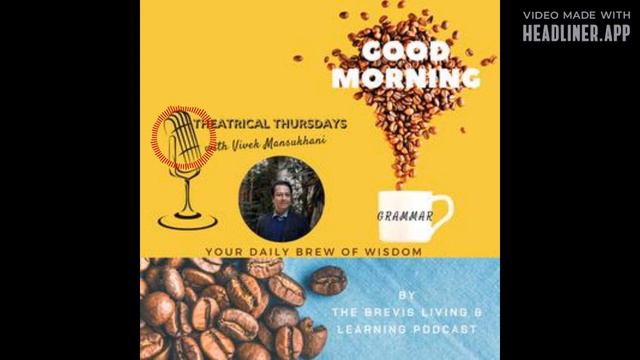 S2: E54 - Good Morning Grammar: 'Don't Slam with Slang' Theatrical Thursdays with Vivek Mansukhani смотреть онлайн