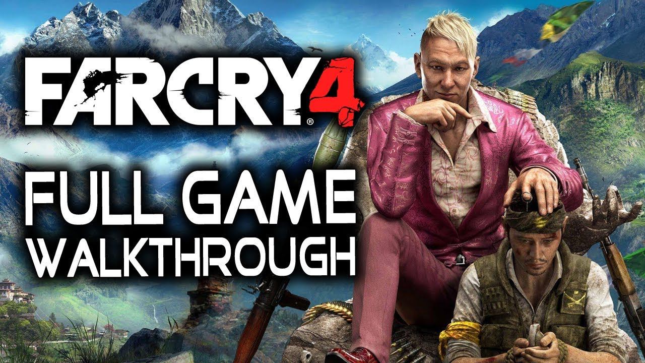 Far Cry 4 - Full Game Walkthrough Gameplay - No Commentary Longplay смотреть онлайн