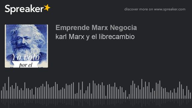 Karl Marx y la Globalización mejor conocida como librecambio o neoliberalismo смотреть онлайн