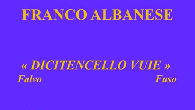Franco Albanese   Dicitencello Vuie   Falvo   Fuso   Cetra DC 5746