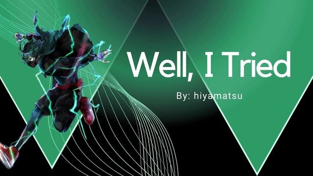 Well, he tried - Chapter 4 [MHA Podfic] смотреть онлайн