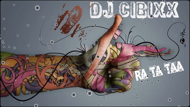 DJ Cibixx_ RA TA TAA _orginal club mix смотреть онлайн