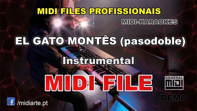 ♬ Midi file - EL GATO MONTÊS (pasodoble) - Instrumental смотреть онлайн