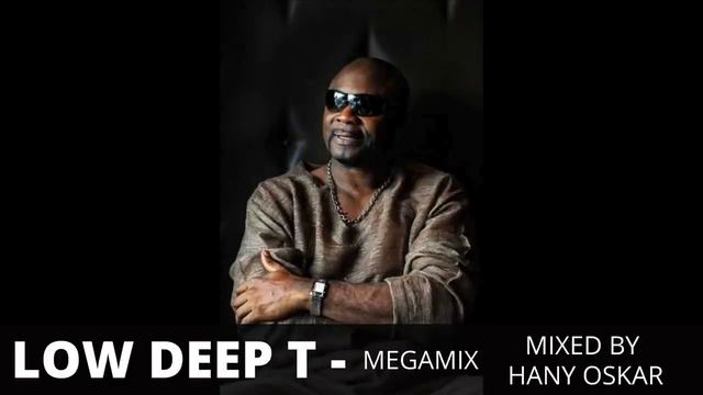 Low Deep T  - Megamix 2023 - Mixed By Hany Oskar
#mix #music #2023