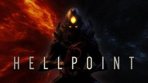 Hellpoint - ТРЕЙЛЕР ИГРЫ. 1080p | 60fps.