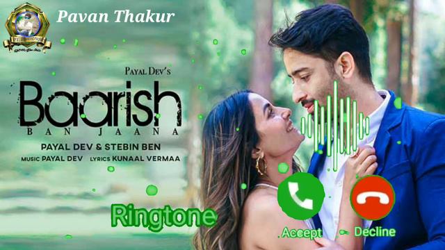 Baarish Ban Jaana, Ringtone Whatsapp Status, calling ringtone, By Kunaal Verma / Rocky Joney смотреть онлайн