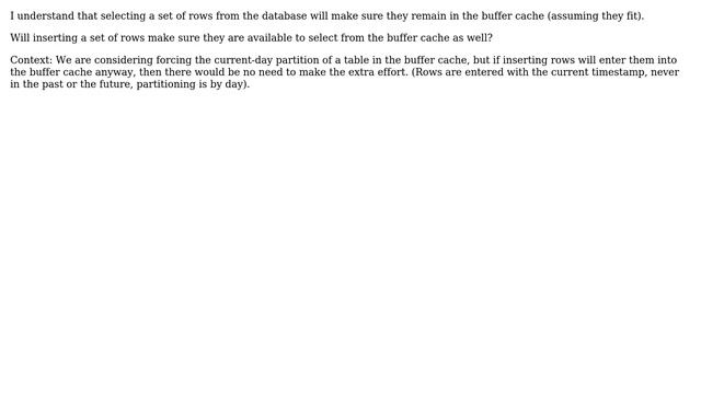 Databases: Will inserting a row keep it in the buffer cache смотреть онлайн