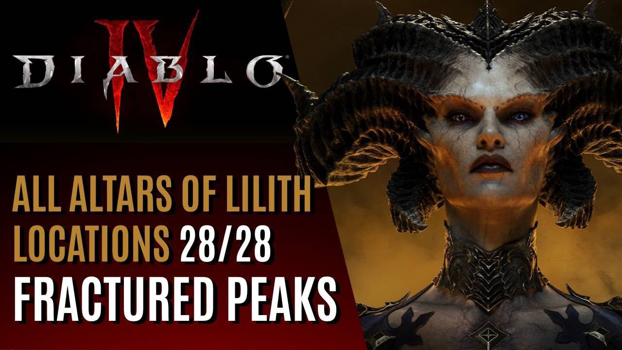 All Altars of Lilith Locations - Fractured Peaks Guide - Diablo 4 смотреть онлайн