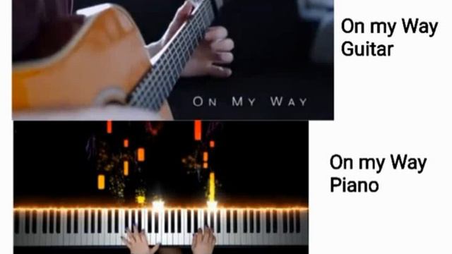 Alan Walker ( On My Way )__..Piano x Guitar. [ Mashup ]. смотреть онлайн