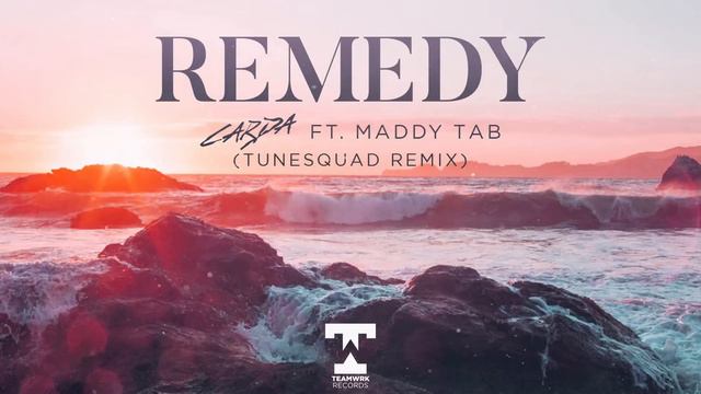 Carda - Remedy (Tunesquad Remix) смотреть онлайн