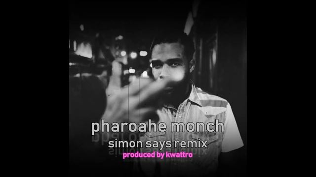 Pharoahe Monch - Simon Says - Kwattro Remix смотреть онлайн