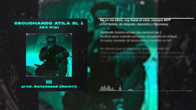Escuchando atila el #1 // AKA Fran смотреть онлайн