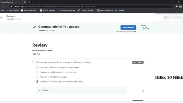 Communication In The 21st Century Workplace , Week (1-4) All Quiz Answers.