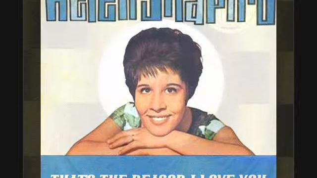 HELEN SHAPIRO - THAT'S THE REASON I LOVE YOU смотреть онлайн