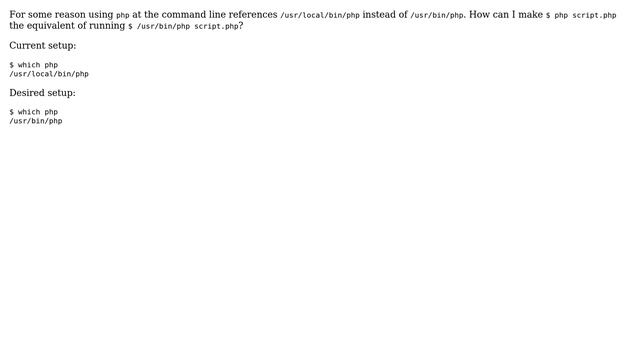 Map `php` at the command line to point to `/usr/bin/php`? смотреть онлайн