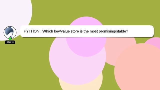 PYTHON : Which key/value store is the most promising/stable? смотреть онлайн