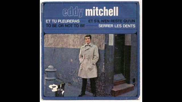 Eddy Mitchell - Et s'il n'en Reste qu'un - 1965 смотреть онлайн